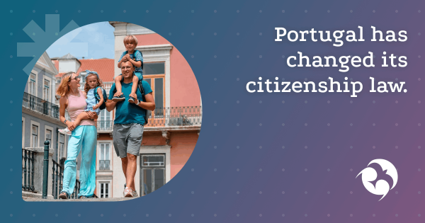 Changes to the conditions for obtaining Portuguese citizenship