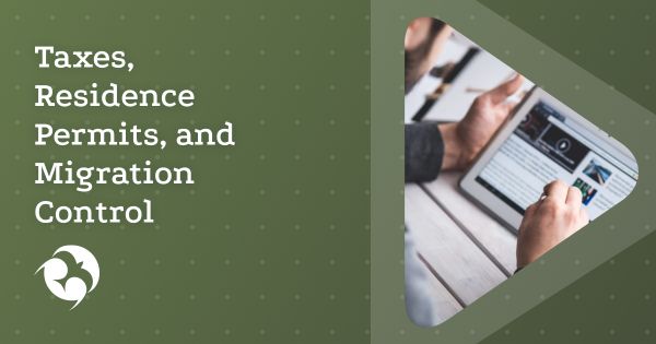 News for relocants: taxes, residence permit and migration control