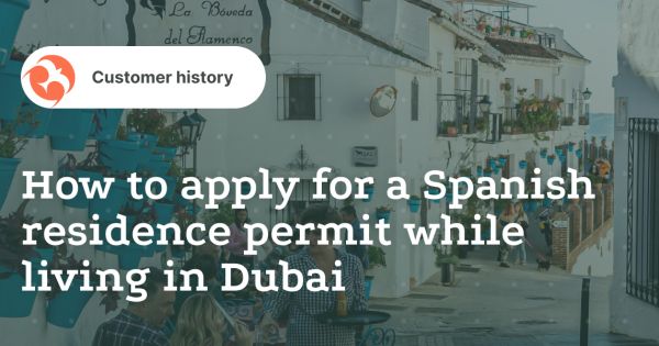 How to apply for a Spanish residence permit while living in Dubai